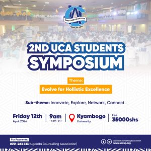 Uganda Counselling Association Hosts 2nd UCA Students Symposium: A Transformative Learning Experience